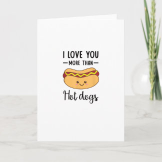 Ich liebe dich mehr als Hot Dogs Lustiger Wurst-Wo Karte