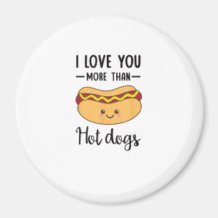 Ich liebe dich mehr als Hot Dogs Lustiger Wurst-Wo Magnet
