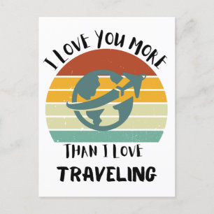 Ich Liebe dich mehr als ich Liebe reist Feiertagspostkarte