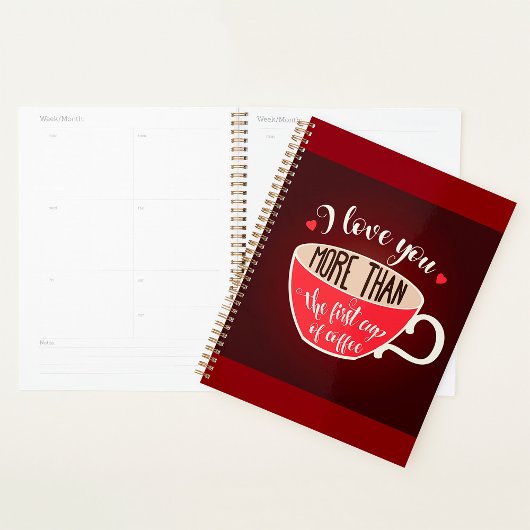 Ich liebe dich mehr als Kaffee Lustiger Spruch Planer