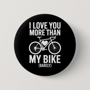Ich liebe dich mehr als mein Fahrrad (verlassen) – Button
