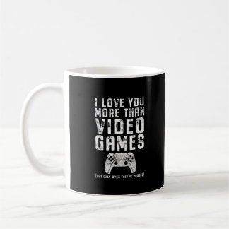 Ich liebe dich mehr als Videospiele Gamer-Geschenk Kaffeetasse