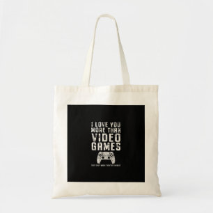 Ich liebe dich mehr als Videospiele Gamer-Geschenk Tragetasche
