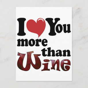 Ich liebe dich mehr als Wein Postkarte