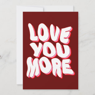 ICH LIEBE DICH MEHR EINLADUNG