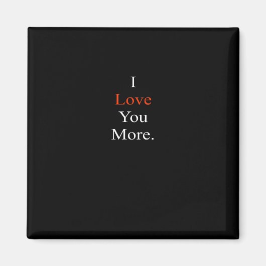 Ich liebe dich, mehr minimales Design Magnet (Vorne)