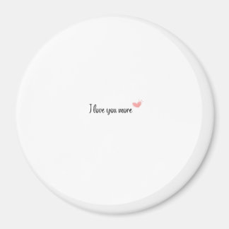 Ich liebe dich mehr zeitloser klassischer Stil Magnet