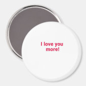 Ich liebe dich mehr Zeitloses herzliches Design Magnet (Vorderseite/Rückseite)