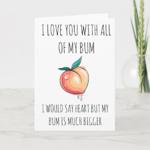 Ich liebe dich mit meinem ganzen Hintern Feiertagskarte