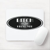 Ich liebe Dich Mousepad (Mit Mouse)