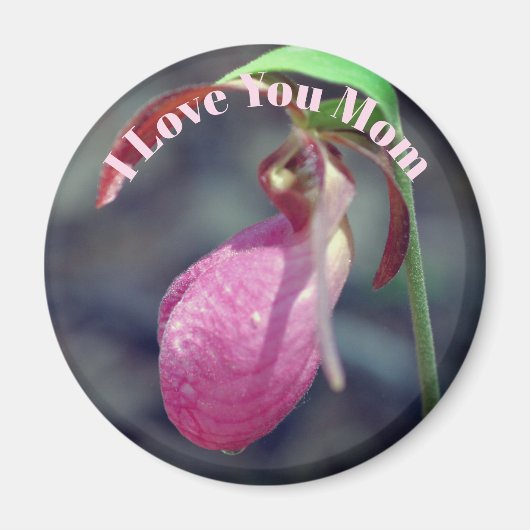 Ich liebe dich, Mutter Frauenschuh-Blume Magnet (Vorne)