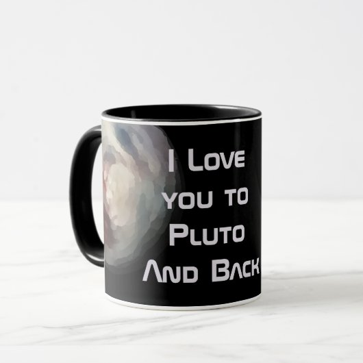 Ich Liebe dich nach Pluto und zurück Tasse (Vorderseite Links)
