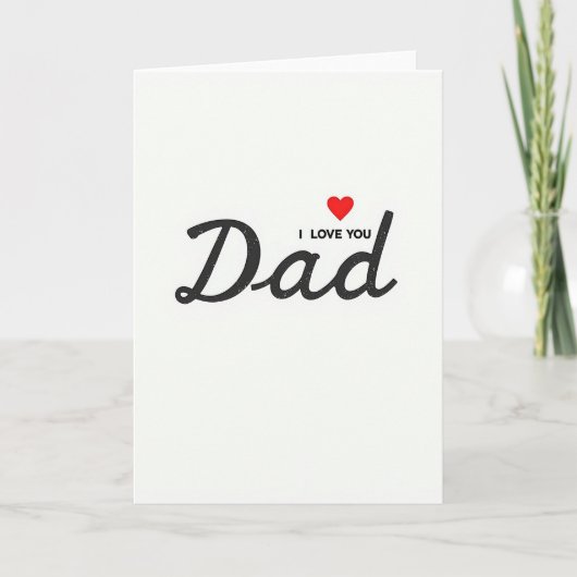 Ich liebe dich Papa einfache Karte (Vorderseite)