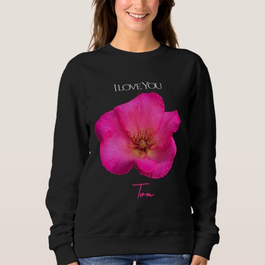 Ich liebe Dich - Rose - Personalisierter Valentins Sweatshirt (Vorderseite)