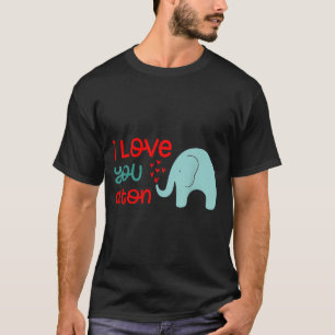 Ich liebe dich sehr Elefant Valentinstag T-Shirt