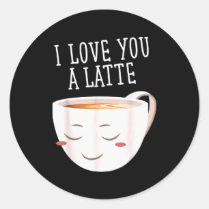 Ich liebe dich sehr lustiger Kaffee Valentinstag  Runder Aufkleber