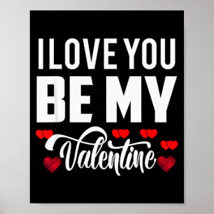 Ich liebe dich, sei mein Valentinstag süßestes rom Poster