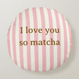 Ich liebe dich so Matcha Süße rosa Kissen