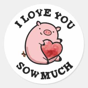 Ich liebe dich so sehr Lustiger Schwein-Wortwitz Runder Aufkleber