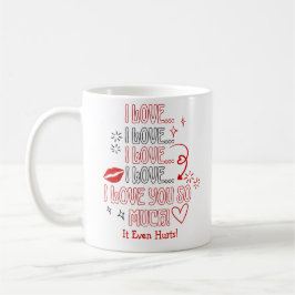 Ich liebe dich so sehr Notiz Romantischer Valentin Kaffeetasse