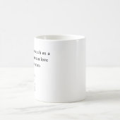 Ich Liebe dich so sehr wie ein richtiger Mann Kaffeetasse (Mittel)