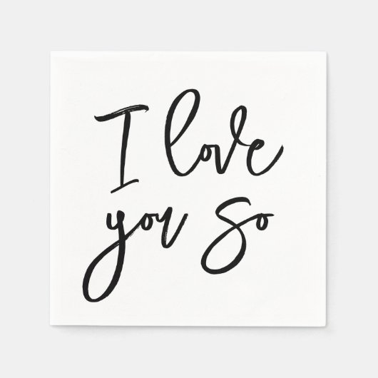 Ich liebe dich so Servietten (Vorderseite)