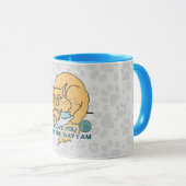 Ich Liebe dich so, wie ich Katze bin Tasse (VorderseiteRechts)