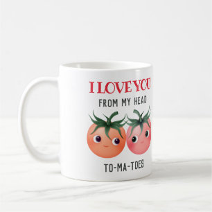 Ich liebe dich von Kopf bis Fuß, süße Tomaten Kaffeetasse