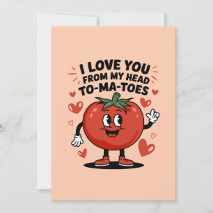 Ich Liebe dich von meinem Kopf Tomaten Niedlich To Feiertagskarte