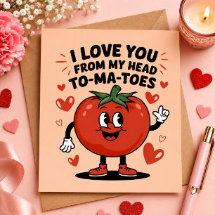 Ich Liebe dich von meinem Kopf Tomaten Niedlich To Feiertagskarte