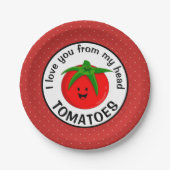 Ich Liebe dich von meinem Kopf Tomaten Pappteller (Vorderseite)