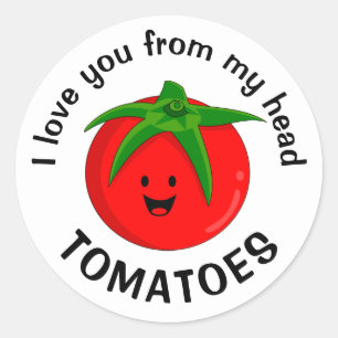 Ich liebe dich von meinen Kopf Tomaten Runder Aufkleber