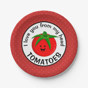 Ich liebe dich von meinen Tomaten Pappteller
