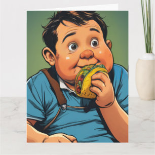 ICH LIEBE DICH WIE EIN FETTES KIND TACOS FUNKY GRU KARTE