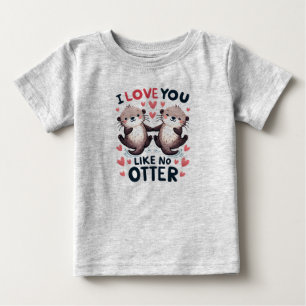 Ich liebe dich wie keine Otter süße Kawaii Baby T-shirt