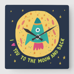 Ich Liebe dich zum Mond und zur Hinterrocketship Quadratische Wanduhr