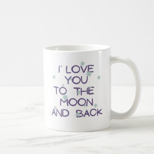 Ich Liebe dich zum Mond und zurück Coffee Tasse (Rechts)