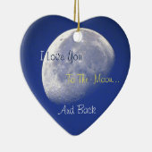 Ich Liebe dich zum Mond und zurück Keramik Ornament (Rechts)