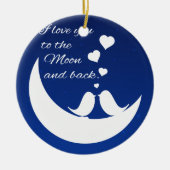Ich Liebe dich zum Mond und zurück Keramikornament (Vorne)