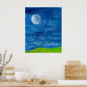 "Ich Liebe dich zum Mond und zurück" Liebe Poster (Küche)