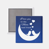 Ich Liebe dich zum Mond und zurück Magnet (Vorderseite/Rückseite)