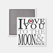 Ich Liebe dich zum Mond und zurück Magnet (Vorderseite/Rückseite)