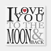 Ich Liebe dich zum Mond und zurück Magnet (Vorne)