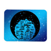 Ich Liebe dich zum Mond und zurück Magnet (Horizontal)
