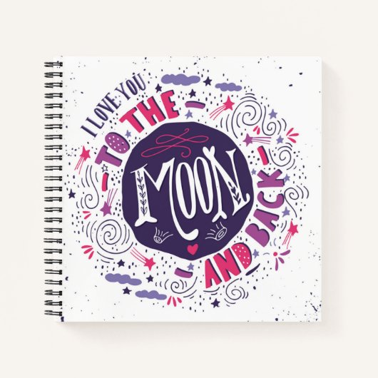 Ich Liebe dich zum Mond und zurück Notizbuch (Vorderseite)