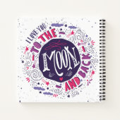 Ich Liebe dich zum Mond und zurück Notizbuch (Rückseite)