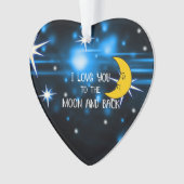 Ich Liebe dich zum Mond und zurück Ornament (Vorderseite)