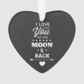 Ich Liebe dich zum Mond und zurück Ornament (Vorderseite)