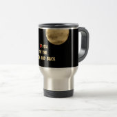 Ich Liebe dich zum Mond und zurück Reisebecher (VorderseiteRechts)