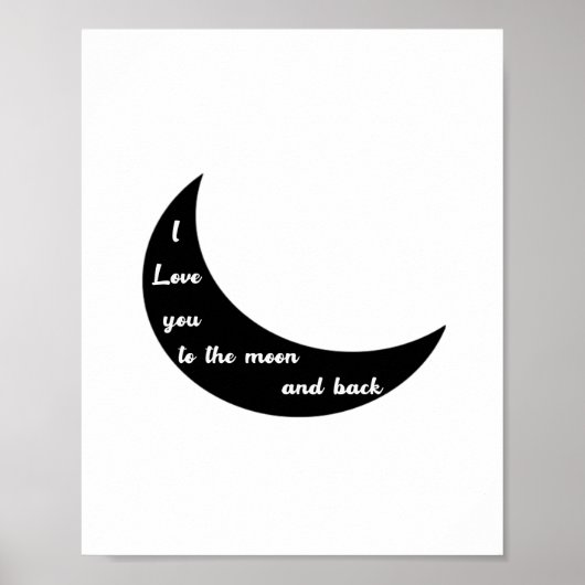 Ich liebe dich zum Mond und zurück Romantisch Mini Poster (Vorne)